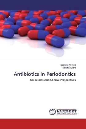 Ahmed / Anam |  Antibiotics in Periodontics | Buch |  Sack Fachmedien