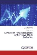 Gunaratne / Yonezawa / Hoshino |  Long Term Return Reversals in the Tokyo Stock Exchange | Buch |  Sack Fachmedien
