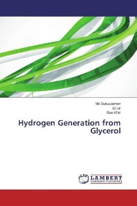 Suruzzaman / Lei / Wali |  Hydrogen Generation from Glycerol | Buch |  Sack Fachmedien