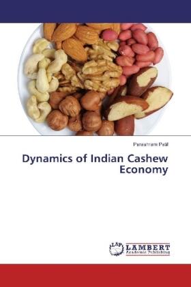 Patil | Dynamics of Indian Cashew Economy | Buch | 978-3-659-92343-2 | www.sack.de