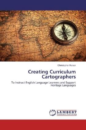 Kaiser |  Creating Curriculum Cartographers | Buch |  Sack Fachmedien