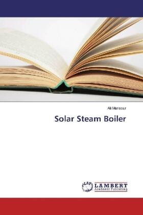 Mansour |  Solar Steam Boiler | Buch |  Sack Fachmedien