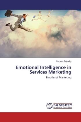 Tripathy | Emotional Intelligence in Services Marketing | Buch | 978-3-659-93828-3 | sack.de