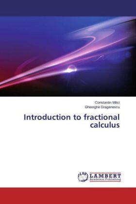 Milici / Draganescu |  Introduction to fractional calculus | Buch |  Sack Fachmedien