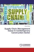 Awais |  Supply Chain Management Issues in Contemporary Construction Sector | Buch |  Sack Fachmedien