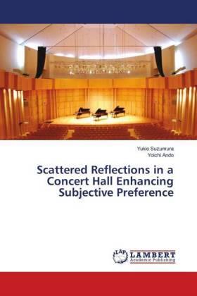 Suzumura / Ando |  Scattered Reflections in a Concert Hall Enhancing Subjective Preference | Buch |  Sack Fachmedien