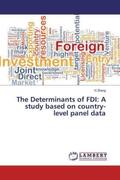 Zhang |  The Determinants of FDI: A study based on country-level panel data | Buch |  Sack Fachmedien