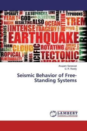 Saraswat / Reddy |  Seismic Behavior of Free-Standing Systems | Buch |  Sack Fachmedien