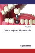 Sharma / Sinha |  Dental Implant Biomaterials | Buch |  Sack Fachmedien