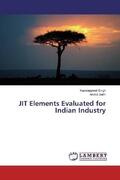 Singh / Sethi |  JIT Elements Evaluated for Indian Industry | Buch |  Sack Fachmedien