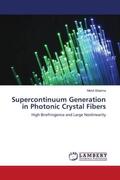 Sharma |  Supercontinuum Generation in Photonic Crystal Fibers | Buch |  Sack Fachmedien