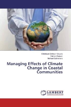 Osuala / Watson / Sutherland |  Managing Effects of Climate Change in Coastal Communities | Buch |  Sack Fachmedien