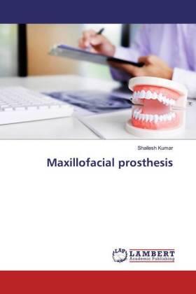 Kumar |  Maxillofacial prosthesis | Buch |  Sack Fachmedien