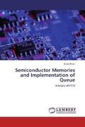 Khan |  Semiconductor Memories and Implementation of Queue | Buch |  Sack Fachmedien