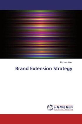 Kaur |  Brand Extension Strategy | Buch |  Sack Fachmedien