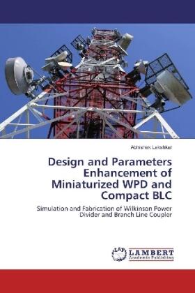 Lakshkar |  Design and Parameters Enhancement of Miniaturized WPD and Compact BLC | Buch |  Sack Fachmedien