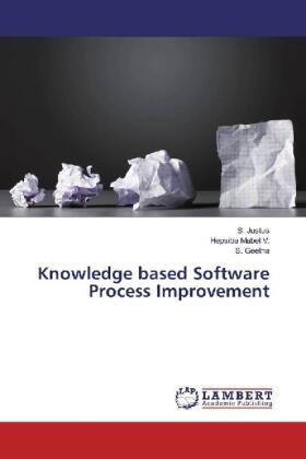 Justus / Mabel V. / Geetha |  Knowledge based Software Process Improvement | Buch |  Sack Fachmedien