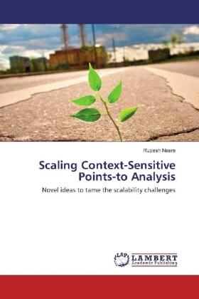 Nasre |  Scaling Context-Sensitive Points-to Analysis | Buch |  Sack Fachmedien