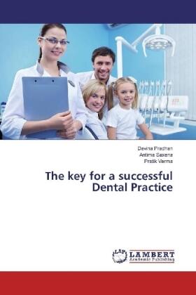 Pradhan / Saxena / Verma |  The key for a successful Dental Practice | Buch |  Sack Fachmedien