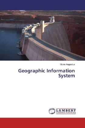 Augustus |  Geographic Information System | Buch |  Sack Fachmedien