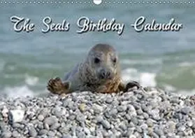  The Seals / UK-Version / Birthday Calendar (Wall Calendar perpetual DIN A3 Landscape) | Sonstiges |  Sack Fachmedien
