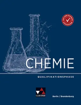 Bohrmann-Linde / Siehr / Gütte |  Chemie Berlin/Brandenburg Qualifikationsphase | Buch |  Sack Fachmedien