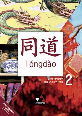 Kraemer / Guber-Dorsch / Tianshu |  Tóngdào. Arbeitsheft 2 | Buch |  Sack Fachmedien