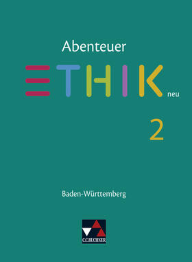 Belaid / Peters / Diem | Abenteuer Ethik 2 - neu. Baden-Württemberg | Buch | 978-3-661-21002-5 | sack.de