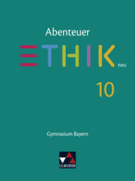 Rolf / Torkler / Bauer | Abenteuer Ethik 10 Schülerband Neu Gymnasium Bayern | Buch | 978-3-661-21010-0 | sack.de