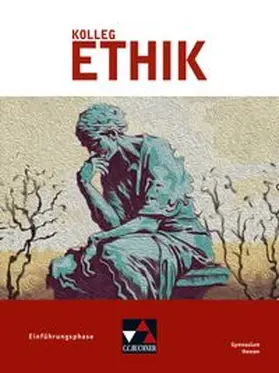 Torkler / Bauer / Balliet |  Kolleg Ethik Hessen E-Phase Ausgabe ab 2026 | Buch |  Sack Fachmedien