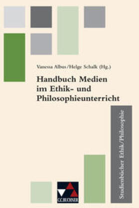 Torkler / Albus / Uhtes | Handbuch Medien im Ethik- u. Philosophieunterricht | Buch | 978-3-661-22150-2 | sack.de