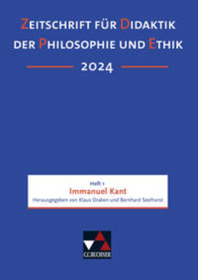Draken / Seelhorst |  Zeitschrift für Didaktik der Philosophie und Ethik (ZDPE) / ZDPE Ausgabe 01/2024 | Buch |  Sack Fachmedien