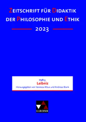 Albus / Blank |  Zeitschrift für Didaktik der Philosophie und Ethik (ZDPE) / ZDPE Ausgabe 03/2023 | Buch |  Sack Fachmedien