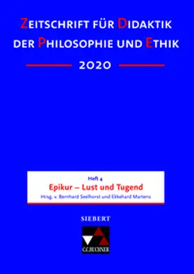  Zeitschrift für Didaktik der Philosophie und Ethik (ZDPE) / ZDPE Ausgabe 04/2020 | Buch |  Sack Fachmedien