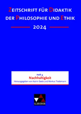 Moll / Tiedemann |  Zeitschrift für Didaktik der Philosophie und Ethik (ZDPE) / ZDPE Ausgabe 04/2024 | Buch |  Sack Fachmedien
