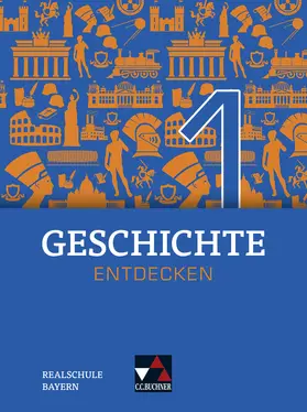 Bohne / Bühler / Fritsche |  Geschichte entdecken 1 Lehrbuch Bayern | Buch |  Sack Fachmedien