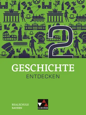 Eckart / Bühler / Krause |  Geschichte entdecken 2 Lehrbuch Bayern | Buch |  Sack Fachmedien