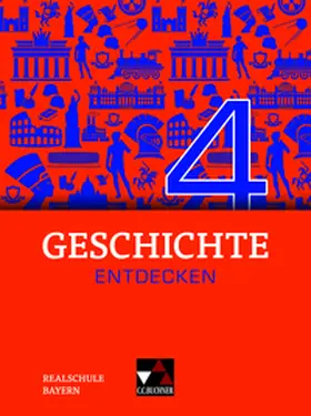 Eckart / Bühler / Lemberger |  Geschichte entdecken 4 Lehrbuch Bayern | Buch |  Sack Fachmedien