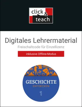 Bohne / Bühler / Fritsche |  Geschichte entdecken Bayern click & teach 1 Box | Sonstiges |  Sack Fachmedien