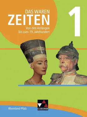 Adamski / Bernsen / Gomell |  Das waren Zeiten 01 Rheinland-Pfalz. Von den Anfängen bis zum 19. Jahrhundert | Buch |  Sack Fachmedien