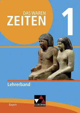 Bach / Bleitzhofer / Braun |  Das waren Zeiten Neue Ausgabe Bayern LB 1 | Buch |  Sack Fachmedien