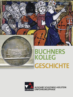 Barth / Schulte / Ott | Buchners Geschichte Oberstufe Schülerband Einführungsphase Schleswig-Holstein | Buch | 978-3-661-32021-2 | sack.de