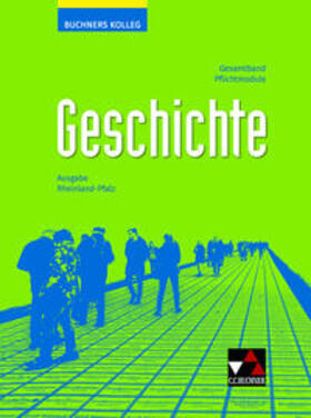 Kloos / Brückner / Knecht |  Buchners Kolleg Geschichte Rheinland-Pfalz - neu | Buch |  Sack Fachmedien
