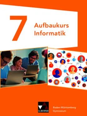 Beer / Kieselmann / Laumanns |  Aufbaukurs Informatik Gymnasium Baden-Württemberg | Buch |  Sack Fachmedien