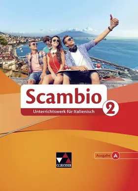 Banzhaf / Bernhofer / Maurer |  Scambio A. Schülerband 2 | Buch |  Sack Fachmedien