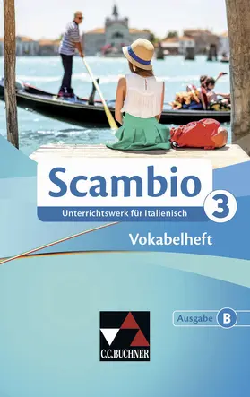 Banzhaf / Stenzenberger / Bernhofer |  Scambio B Vokabelheft 3 | Buch |  Sack Fachmedien