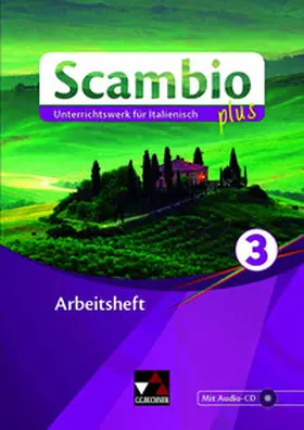Bernabei / Bernhofer / Campagna |  Scambio plus 3 Arbeitsheft | Buch |  Sack Fachmedien
