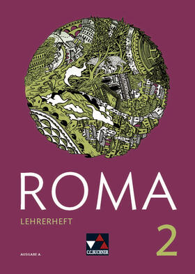 Müller / Biermann / Goldmann |  Roma A Lehrerheft 2 | Buch |  Sack Fachmedien