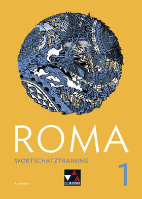 Astner / Müller / Beck | Roma A Wortschatztraining 1 | Buch | 978-3-661-40026-6 | sack.de