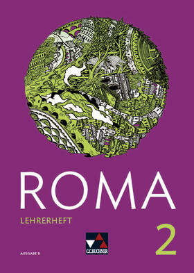 Kammerer / Buhl / Kargl |  ROMA B Lehrerheft 2 | Buch |  Sack Fachmedien